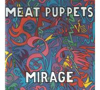 Meat Puppets - Mirage [Vinyl LP] [VINYL]