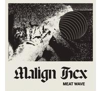 Meat Wave - Malign Hex [VINYL]