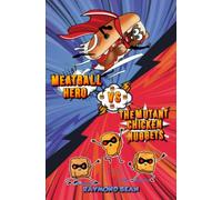 Meatball Hero vs. The Mutant Chicken Nuggets