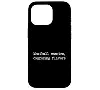 Meatball maestro composing flavors Funny Meatball Minimalist Case for iPhone 16 Pro