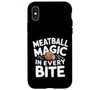 Meatball Magic In Every Bite - Meatball Food Case for iPhone X/XS