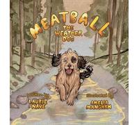 Meatball the Weather Dog