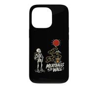 Meatballs To The Wall Skeleton Camping Pasta Case for iPhone 13 Pro
