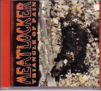 Meatlocker - Triangle of Pain