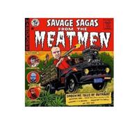 Meatmen - Savage Sagas From The Meatmen