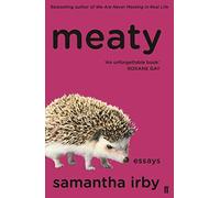 Meaty - Paperback / softback NEW Irby, Samantha 02/01/2020