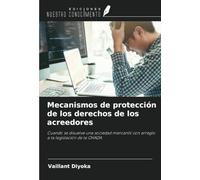 Mecanismos de protección de los derechos de los acreedores: Cuando se disuelve una sociedad mercantil con arreglo a la legislación de la OHADA