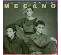 Mecano - Lo Ultimo De Mecano