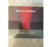 Mecca Normal - Empathy for the Evil