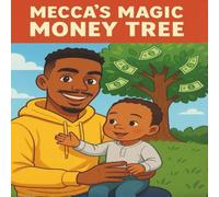 Mecca's Magic Money Tree