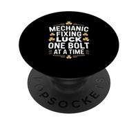 Mechanic Fixing Luck One Bolt At A Time Humor PopSockets Adhesive PopGrip
