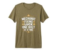 Mechanic Fixing Luck One Bolt at A Time Humor Premium T-Shirt