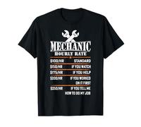 Mechanic Hourly Rate Auto Car Mechanic Labor Rates men T-Shirt