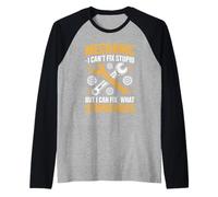 Mechanic I Can't Fix Stupid But I Can Fix What Stupid Does Raglan Baseball Tee