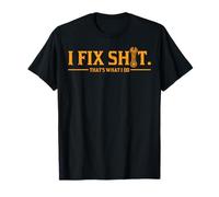 Mechanic I Fix Shit Thats What I Do Funny Auto Repair Dad T-Shirt