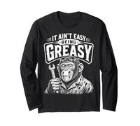 Mechanic It Isn't Easy Being Greasy Ape Humor Long Sleeve T-Shirt