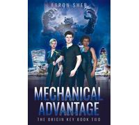 Mechanical Advantage: 2 (The Origin Key)