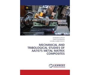 MECHANICAL AND TRIBOLOGICAL STUDIES OF AA7075 METAL MATRIX COMPOSITES