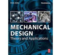 Mechanical Design: Theory and Applications