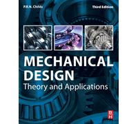 Mechanical Design : Theory and Applications