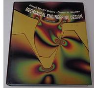 Mechanical Engineering Design (The McGraw-Hill series in mechanical engineering)