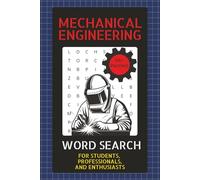 Mechanical Engineering Word Search Puzzle Book: Word Searches with Easy to Read Print about Mechanical Engineering, Thermodynamics, Fluid Mechanics | ... Gift for Vacations, Holidays, and Free Times
