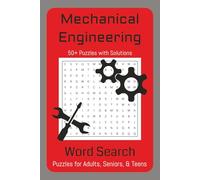 Mechanical Engineering Word Search Puzzle Book: Word Searches with Easy to Read Print about Mechanical Engineering, Components, and More | 6x9 inches, ... Times (Engineering Word Search Puzzle Books)