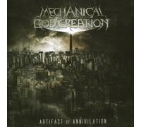 Mechanical God Creation - Artifact Of Annihilation [Japan CD] XQIR-1010