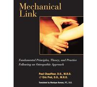 Mechanical Link: Fundamental Principles, Theory, and Practice Following an Osteopathic Approach