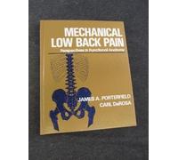 Mechanical Low Back Pain: Perspectives in Functional Anatomy