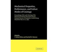 Mechanical Properties, Performance, and Failure Modes of Coatings