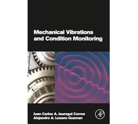 Mechanical Vibrations and Condition Monitoring