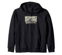 Mechanics Don't Argue They Explain Why You're Stupid Humor Zip Hoodie
