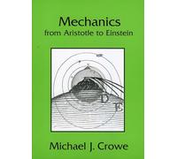 Mechanics from Aristotle to Einstein