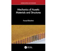 Mechanics of Auxetic Materials and Structures (Emerging Materials and Technologies)