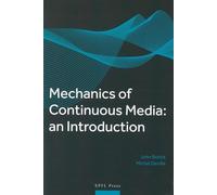 Mechanics of Continuous Media - An Introduction