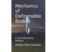 Mechanics of Deformable Bodies: A GATE Mechanical Handout