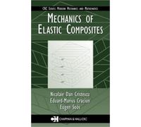 Mechanics of Elastic Composites