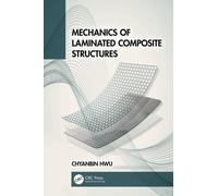 Mechanics of Laminated Composite Structures