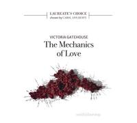 Mechanics of Love: Laureate's Choice 2019 II