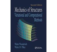 Mechanics of Structures: Variational and Computational Methods