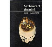 Mechanics of the Mind