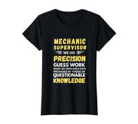 Mechanics Supervisor We Do Precision Guess Work Value Graphic T-Shirt, Women, Black, S