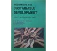 Mechanisms for Sustainable Development: Issues and Perspectives