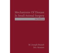 Mechanisms of Disease in Small Animal Surgery