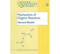 Mechanisms of Organic Reactions