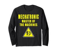 Mechatronic Master of The Machines Mechatronics Long Sleeve T-Shirt