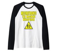 Mechatronic The Machine Whisperer Mechatronics Raglan Baseball Tee