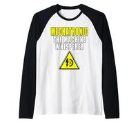 Mechatronic The Machine Whisperer Mechatronics Raglan Baseball Tee