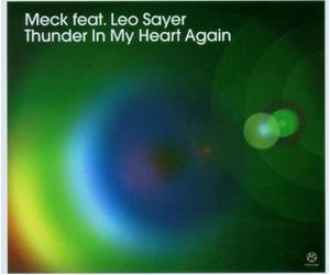 Meck & Leo Sayer - Thunder in My Heart Again